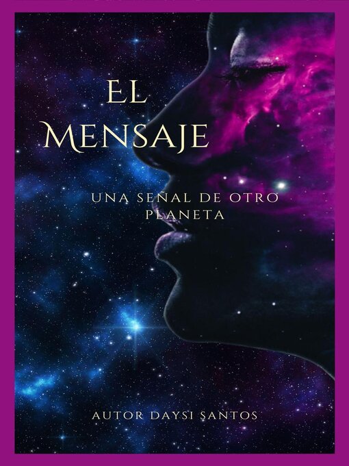 Title details for El Mensaje by Daysi Santos - Available